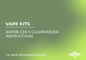 Aspire CE5-S Clearomizer Instructions