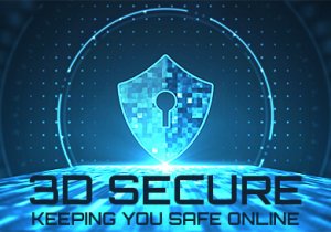 3D secure, keeping your safe online