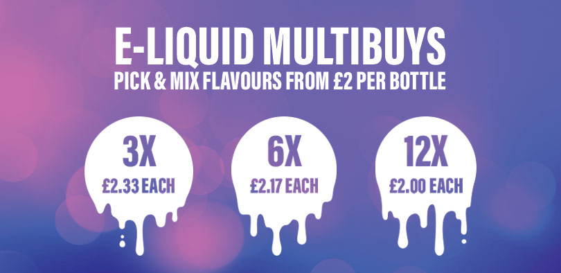 E liquid multibuy banner. Pick and mix flavours for as low as £2