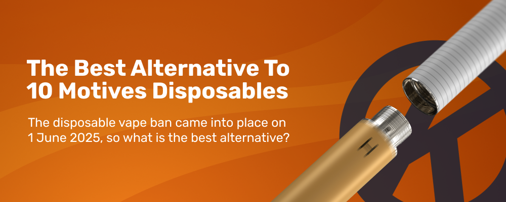 Best Alternative to 10M Disposables