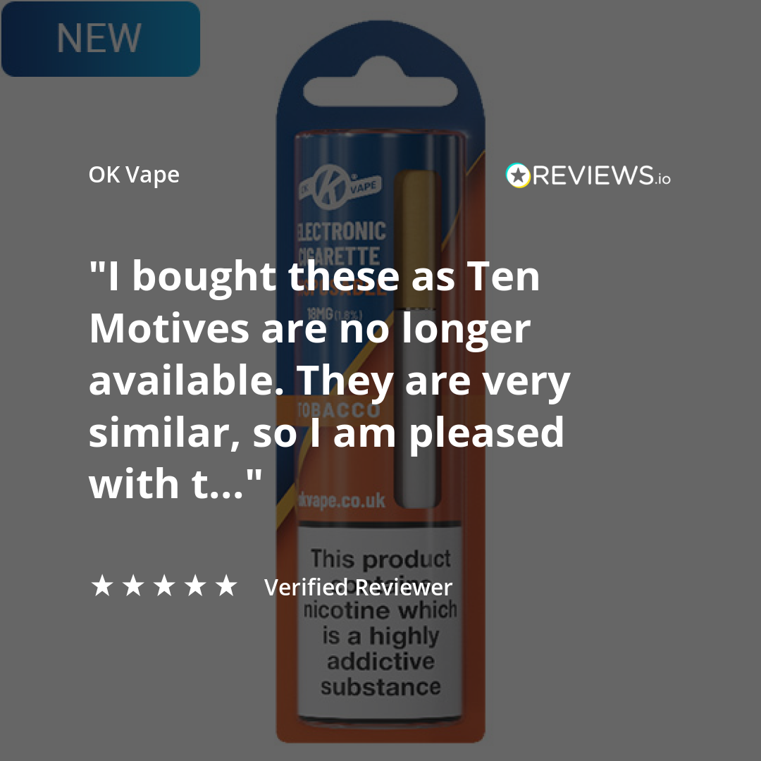 I bought these as Ten Motives are no longer available - OK Vape Review